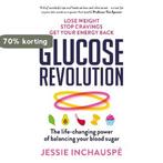 Glucose Revolution 9781780725239 Jessie Inchauspe, Verzenden, Zo goed als nieuw, Jessie Inchauspe