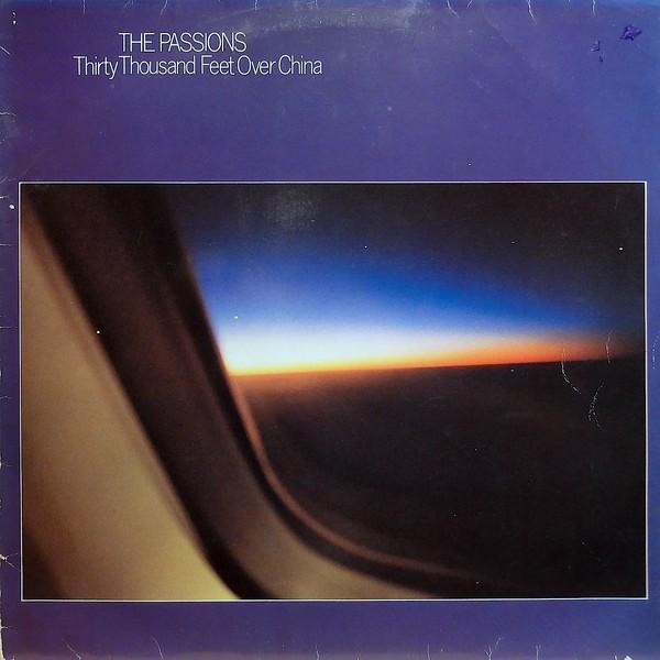 LP gebruikt - The Passions - Thirty Thousand Feet Over China, Cd's en Dvd's, Vinyl | Rock, Zo goed als nieuw, Verzenden