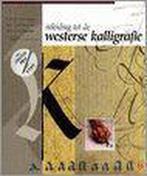 Inleiding Westerse kalligrafie 9789060913901 Auteur, Gelezen, Auteur Onbekend, Vincent Geneslay, Verzenden