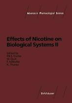 Effects of Nicotine on Biological Systems II. Clarke, Paul, Clarke, Paul, Zo goed als nieuw, Verzenden