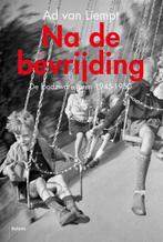 Na de bevrijding 9789460037313 Ad van Liempt, Verzenden, Zo goed als nieuw, Ad van Liempt