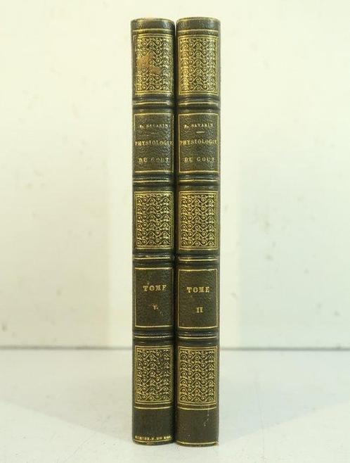 Jean-Anthelme Brillat-Savarin - Physiologie du goût ou, Antiek en Kunst, Antiek | Boeken en Bijbels