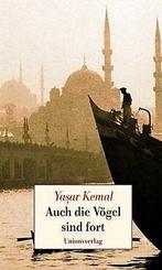 Auch die Vogel sind fort  Kemal, Yasar  Book, Verzenden, Zo goed als nieuw, Yasar Kemal