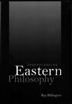 Understanding Eastern Philosophy 9780415129657, Verzenden, Gelezen, Ray Billington