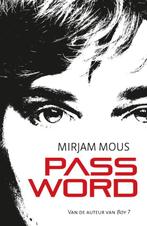 Password 9789000333349 Mirjam Mous, Boeken, Kinderboeken | Jeugd | 13 jaar en ouder, Verzenden, Gelezen, Mirjam Mous