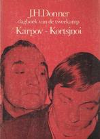 Dagboek van de tweekamp Karpov - Kortsjnoj 9789060832622, Verzenden, Gelezen, Donner