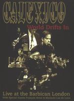 DVD - Calexico - World Drifts In (Live At The Barbican Londo, Cd's en Dvd's, Verzenden, Nieuw in verpakking