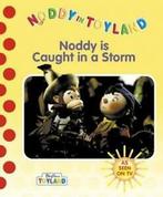 Noddy in Toyland: Noddy is caught in a storm (Paperback), Gelezen, Enid Blyton, Verzenden