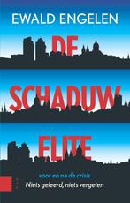 De schaduwelite voor en na de crisis 9789089646705, Verzenden, Zo goed als nieuw, Ewald Engelen