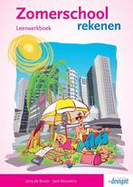 Zomerschool Leerwerkboek Rekenen 9789490998578, Boeken, Schoolboeken, Verzenden, Gelezen, Jerry de Bruijn
