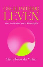 Ongelimiteerd leven 9789000386345 Steffy Roos du Maine, Boeken, Verzenden, Gelezen, Steffy Roos du Maine