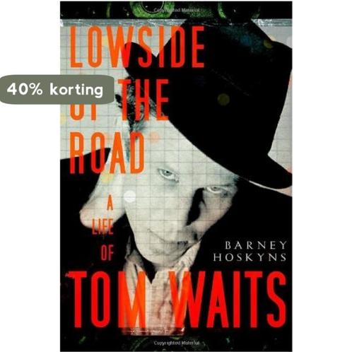 Lowside of the Road 9780767927086 Barney Hoskyns, Boeken, Taal | Engels, Gelezen, Verzenden