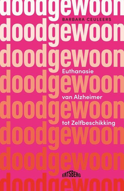 9789464750676 Doodgewoon Barbara Ceuleers, Boeken, Studieboeken en Cursussen, Nieuw, Verzenden