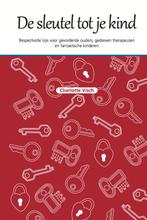 De sleutel tot je kind 9789079603039 Charlotte Visch, Verzenden, Zo goed als nieuw, Charlotte Visch