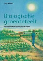 Biologische groenteteelt / Biologische landbouw B. Willems, Verzenden, Gelezen, B. Willems