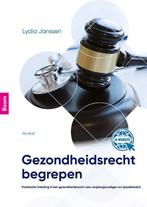 9789024408672 Gezondheidsrecht begrepen | Tweedehands, Verzenden, Zo goed als nieuw, Lydia Janssen