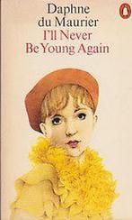 Ill Never be Young Again 9780140024272 Daphne Du Maurier, Gelezen, Daphne Du Maurier, Verzenden
