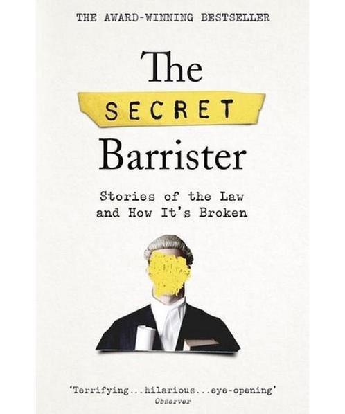 The Secret Barrister 9781509841141 The Secret Barrister, Boeken, Taal | Engels, Zo goed als nieuw, Verzenden