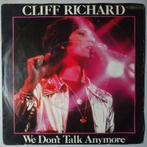 Cliff Richard - We dont talk anymore - Single, Pop, Gebruikt, 7 inch, Single