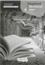 Laagland Literatuur en lezer Vwo deel Verwerki 9789006109900, Boeken, Verzenden, Zo goed als nieuw