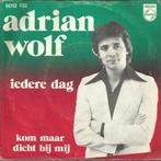 vinyl single 7 inch - Adrian Wolf - Iedere Dag, Verzenden, Zo goed als nieuw