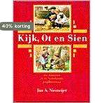 KIJK OT EN SIEN 9789026606724 J.A. Niemeijer, Verzenden, Zo goed als nieuw, J.A. Niemeijer