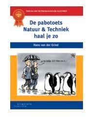 De pabotoets Natuur & Techniek haal je zo, 9789046907733, Boeken, Studieboeken en Cursussen, Zo goed als nieuw, Verzenden