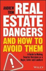 Real Estate Dangers and How to Avoid Them 9780730359203, Boeken, Verzenden, Gelezen, Andrew Trim