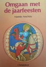 OMGAAN MET DE JAARFEESTEN 9789062381739 M. Anschutz, Boeken, Verzenden, Gelezen, M. Anschutz