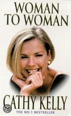 Woman to Woman 9780747260523 Cathy Kelly, Verzenden, Gelezen, Cathy Kelly