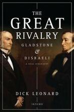 The great rivalry: Gladstone & Disraeli by R. L Leonard, Gelezen, Dick Leonard, Verzenden