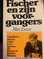 Fischer en zyn voorgangers 9789060458914 Max Euwe, Boeken, Verzenden, Gelezen, Max Euwe