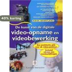 De kunst van de digitale video-opname en videobewerking, Verzenden, Gelezen, K. Boertjens