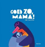 Boek: Goed zo, mama! - (als nieuw), Boeken, Verzenden, Nieuw