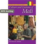 Culture and Customs of Mali 9780313359125, Boeken, Verzenden, Zo goed als nieuw, Dorothea E. Schulz Ph.D.