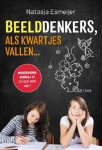 Beelddenkers, als kwartjes vallen... 9789492595188, Boeken, Verzenden, Zo goed als nieuw, Natasja Esmeijer