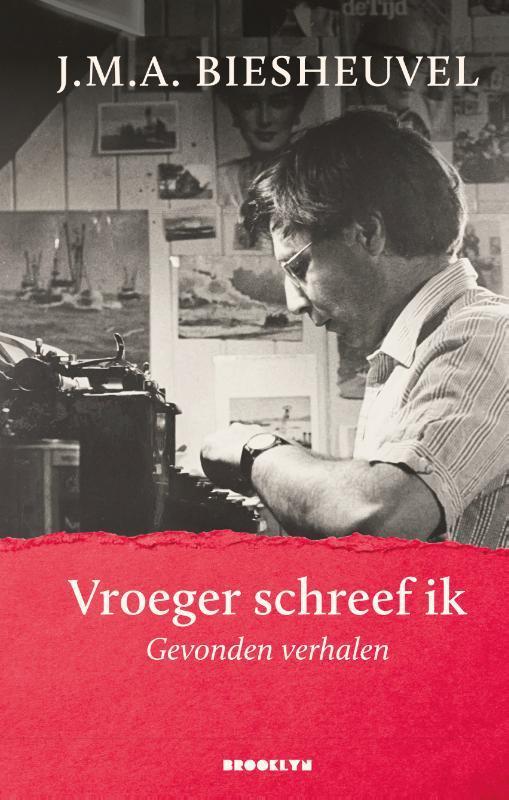 Vroeger schreef ik 9789492754356 J.M.A. Biesheuvel, Boeken, Literatuur, Zo goed als nieuw, Verzenden