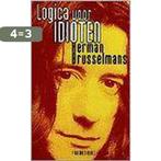 Logica voor idioten 9789053335734 Herman Brusselmans, Boeken, Verzenden, Gelezen, Herman Brusselmans