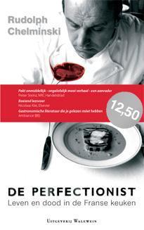 De perfectionist 9789077969069 R. Chelminski, Boeken, Kookboeken, Zo goed als nieuw, Verzenden