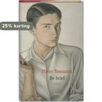 De brief 9789059360679 Pieter Toussaint, Boeken, Verzenden, Zo goed als nieuw, Pieter Toussaint