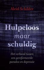 Hulpeloos maar schuldig 9789043523462 Aleid Schilder, Verzenden, Zo goed als nieuw, Aleid Schilder