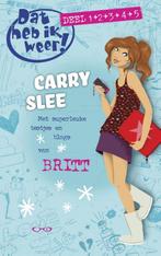 Dat heb ik weer! 9789049927011 Carry Slee, Boeken, Kinderboeken | Jeugd | 10 tot 12 jaar, Verzenden, Gelezen, Carry Slee
