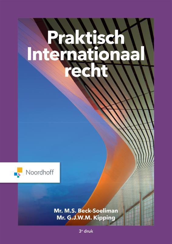 Praktisch Internationaal recht, 9789001079697, Boeken, Studieboeken en Cursussen, Zo goed als nieuw, Verzenden