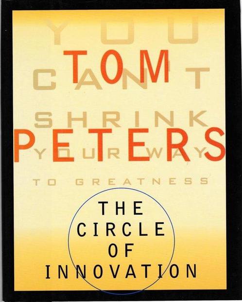 The Circle of Innovation 9780375401572 Tom Peters, Boeken, Taal | Engels, Gelezen, Verzenden