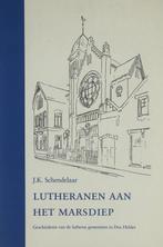 Lutheranen aan het Marsdiep 9789076093277 J.K. Schendelaar, Verzenden, Zo goed als nieuw, J.K. Schendelaar