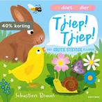 Tjiep! Tjiep! / Hoe doet dit dier? 9789025768577, Verzenden, Gelezen, Sebastien Braun