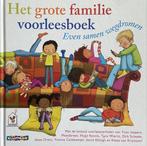 Het grote familie voorleesboek 9789020698909, Gelezen, Meerdere auteurs, Verzenden