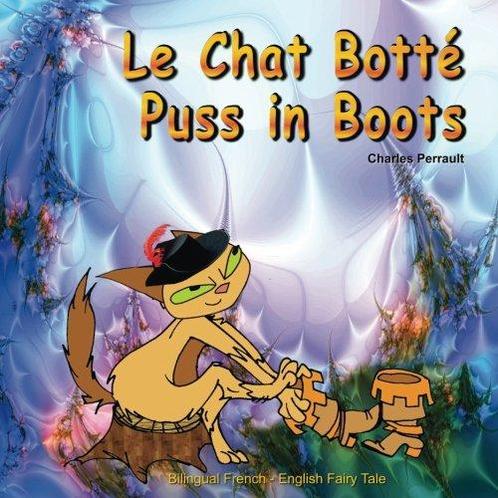 Le Chat Botté. Puss in Boots. Charles Perrault. Bilingual, Boeken, Studieboeken en Cursussen, Gelezen, Verzenden