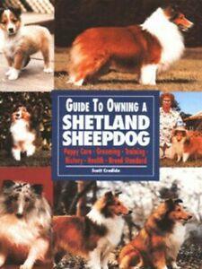 Guide to owning a Shetland sheepdog: puppy care, grooming,, Boeken, Taal | Engels, Gelezen, Verzenden