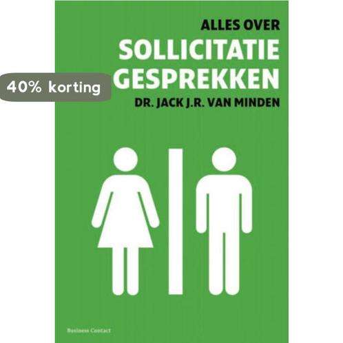 Alles over sollicitatiegesprekken 9789047002741, Boeken, Economie, Management en Marketing, Zo goed als nieuw, Verzenden